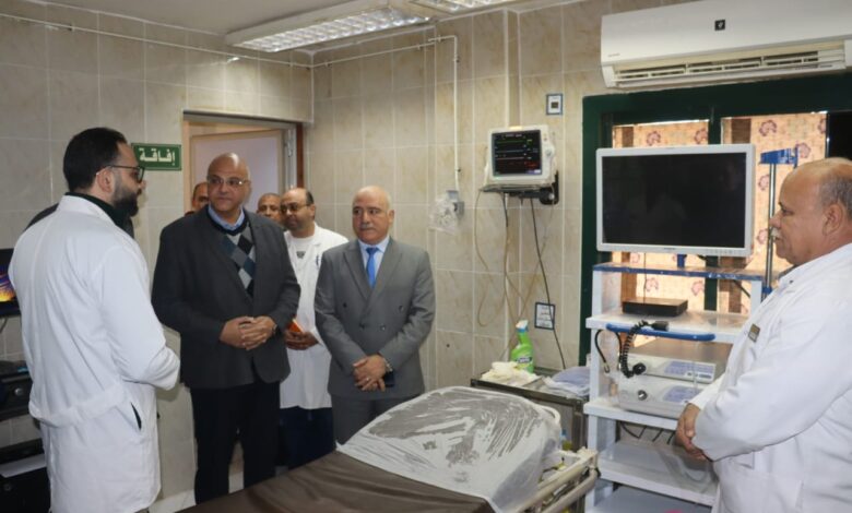محافظ القليوبية يتفقد وحدة مناظير الجهاز الهضمي بمستشفى الحميات ببها