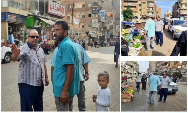 حملات إشغالات موسّعة تجوب مدن ومراكز محافظة الشرقية