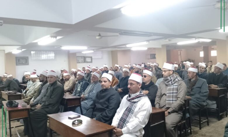 أوقاف الشرقية تعقد لقاءات موسعة مع الأئمة والدعاة