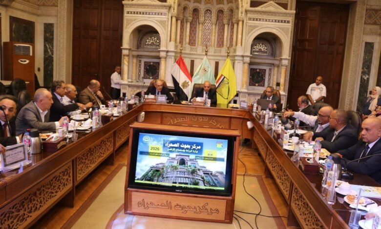 بحوث الصحراء يبحث مع غرفة استصلاح الأراضي دعم الاستثمار الزراعي
