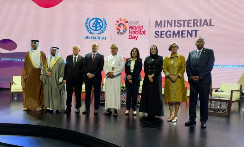 وزيرة الإسكان تشارك في الجلسة الوزارية ضمن فعاليات الاحتفال باليوم العالمي للموئل 2026 بسلطنة عُمان